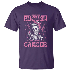 Funny Skeleton Breast Cancer T Shirt I Dont Have Enough Middle Fingers TS12 Purple Print Your Wear