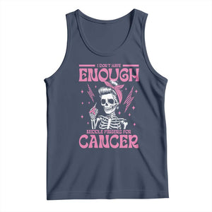 Funny Skeleton Breast Cancer Tank Top I Dont Have Enough Middle Fingers TS12 Navy Print Your Wear