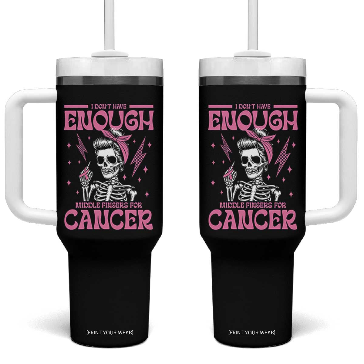 Funny Skeleton Breast Cancer Tumbler With Handle I Dont Have Enough Middle Fingers TS12 One Size: 40 oz Black Print Your Wear