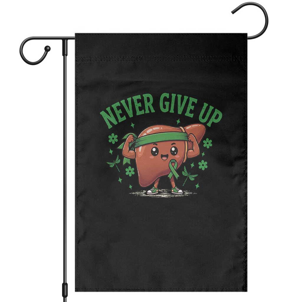 Liver Cancer Awareness Transplant Support Garden Flag Never Give Up Nurse Gift TS12 Black Print Your Wear