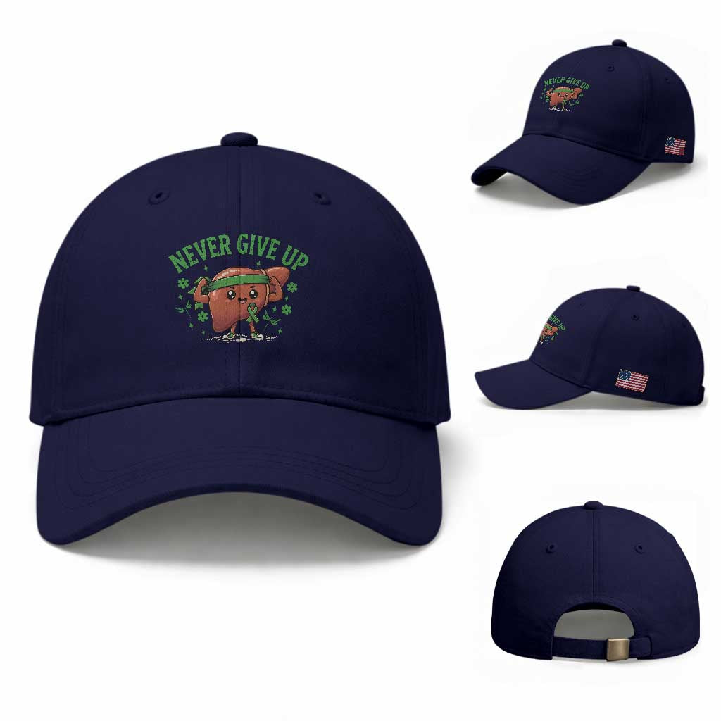 Liver Cancer Awareness Transplant Support Baseball Cap Never Give Up Nurse Gift TS12 Baseball Cap Universal Fit Dark Blue Print Your Wear