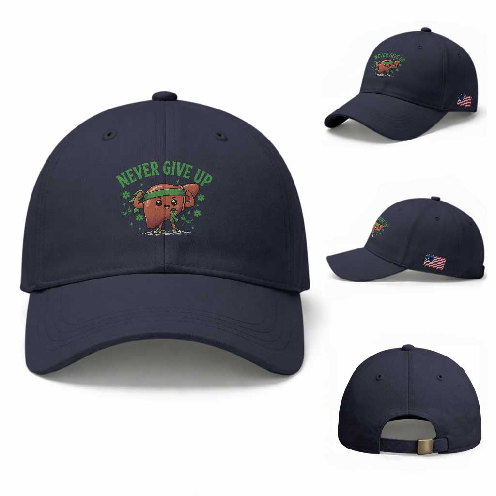Liver Cancer Awareness Transplant Support Baseball Cap Never Give Up Nurse Gift TS12 Baseball Cap Universal Fit Navy Print Your Wear
