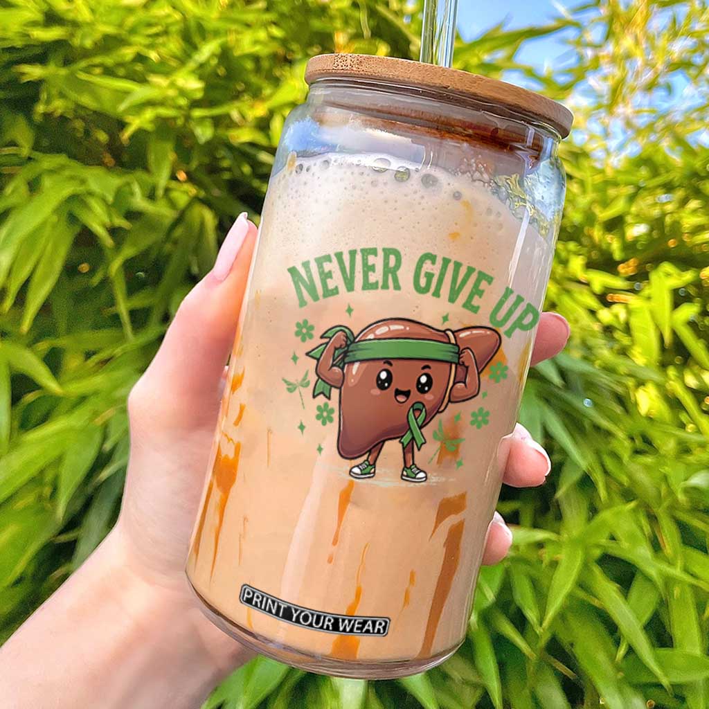 Liver Cancer Awareness Transplant Support Glass Can Never Give Up Nurse Gift TS12 Black Print Your Wear
