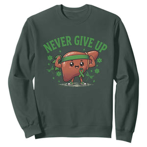 Liver Cancer Awareness Transplant Support Sweatshirt Never Give Up Nurse Gift TS12 Dark Forest Green Print Your Wear