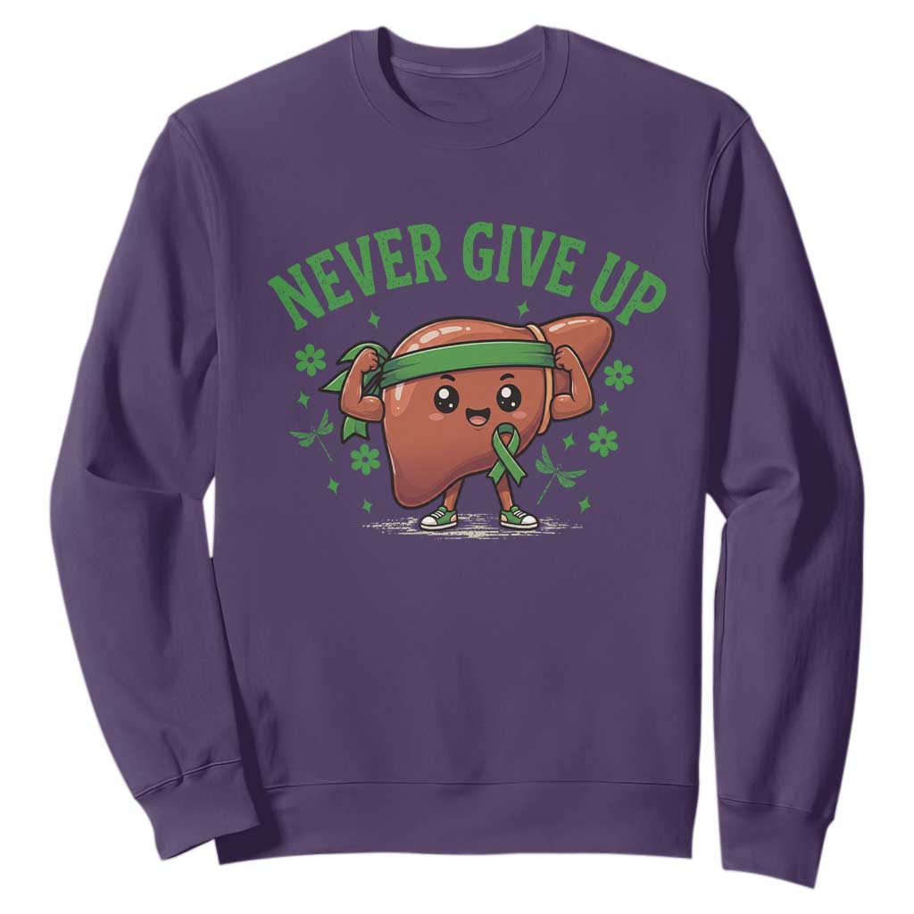 Liver Cancer Awareness Transplant Support Sweatshirt Never Give Up Nurse Gift TS12 Purple Print Your Wear