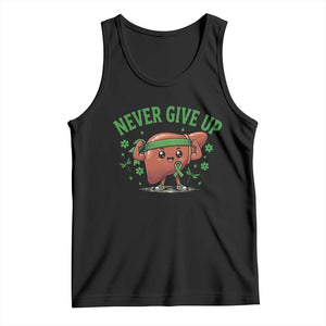 Liver Cancer Awareness Transplant Support Tank Top Never Give Up Nurse Gift TS12 Black Print Your Wear