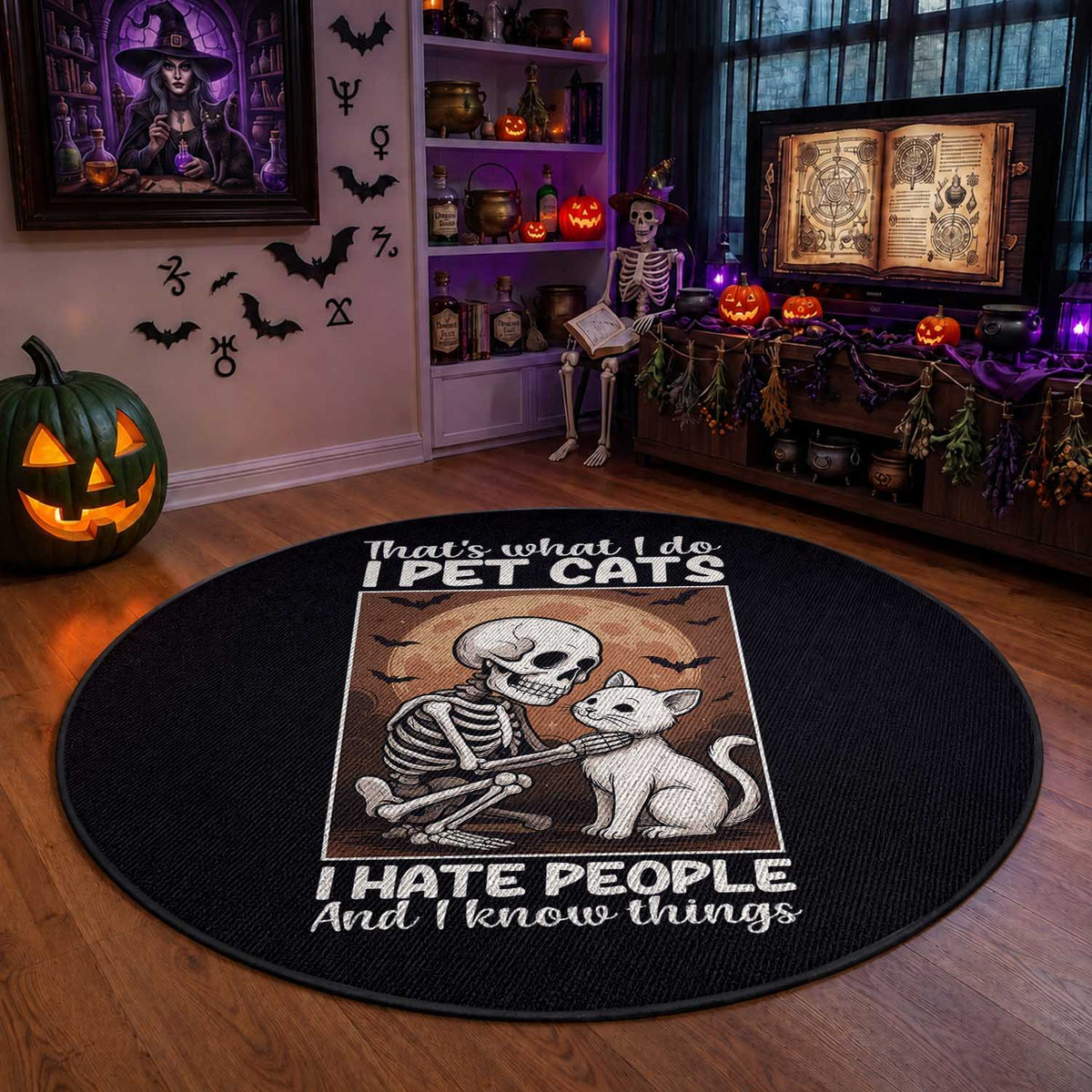 Funny Skeleton Cat Round Rug Thats What I Do I Pet Cats I Hate People And I Know Things