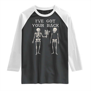 Funny Skeleton Raglan Shirt I Have Got Your Back Bone Pun TS12 Black White Print Your Wear