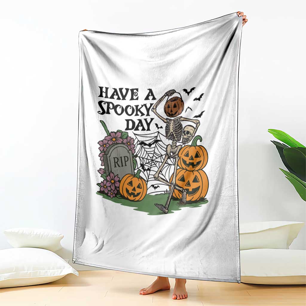 Funny Halloween Skeleton Throw Blanket Have A Spooky Day TS12 Print Your Wear