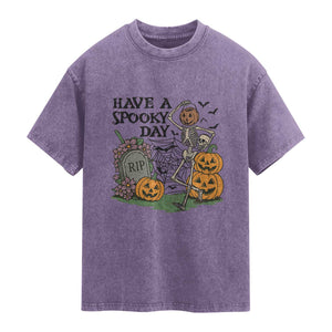 Funny Halloween Skeleton Washed Cotton T-Shirt Have A Spooky Day