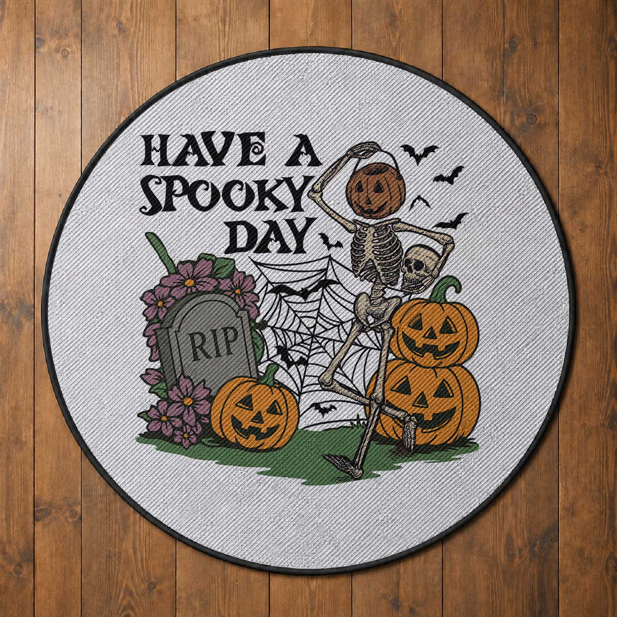 Funny Halloween Skeleton Round Rug Have A Spooky Day
