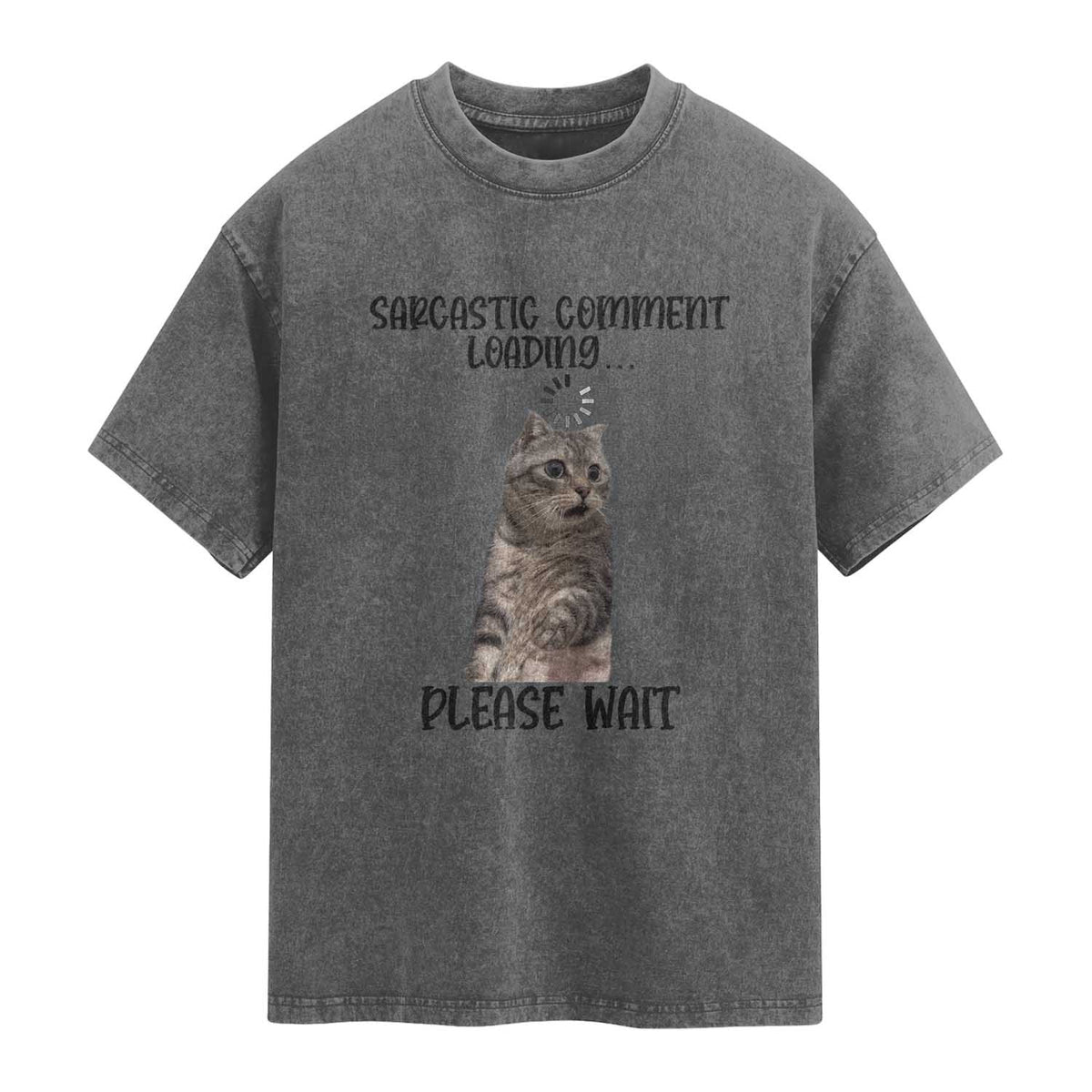 Funny Cat Meme Sarcastic Washed Cotton T-Shirt Sarcastic Comment Loading