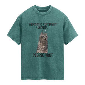 Funny Cat Meme Sarcastic Washed Cotton T-Shirt Sarcastic Comment Loading
