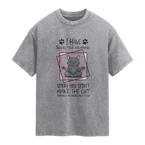 Funny Cat Washed Cotton T-Shirt I Have Selective Hearing