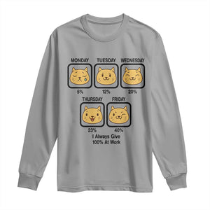 Funny Cat Office Mood Long Sleeve Shirt I Always Give 100% At Work Quote TS12 Sport Gray Print Your Wear