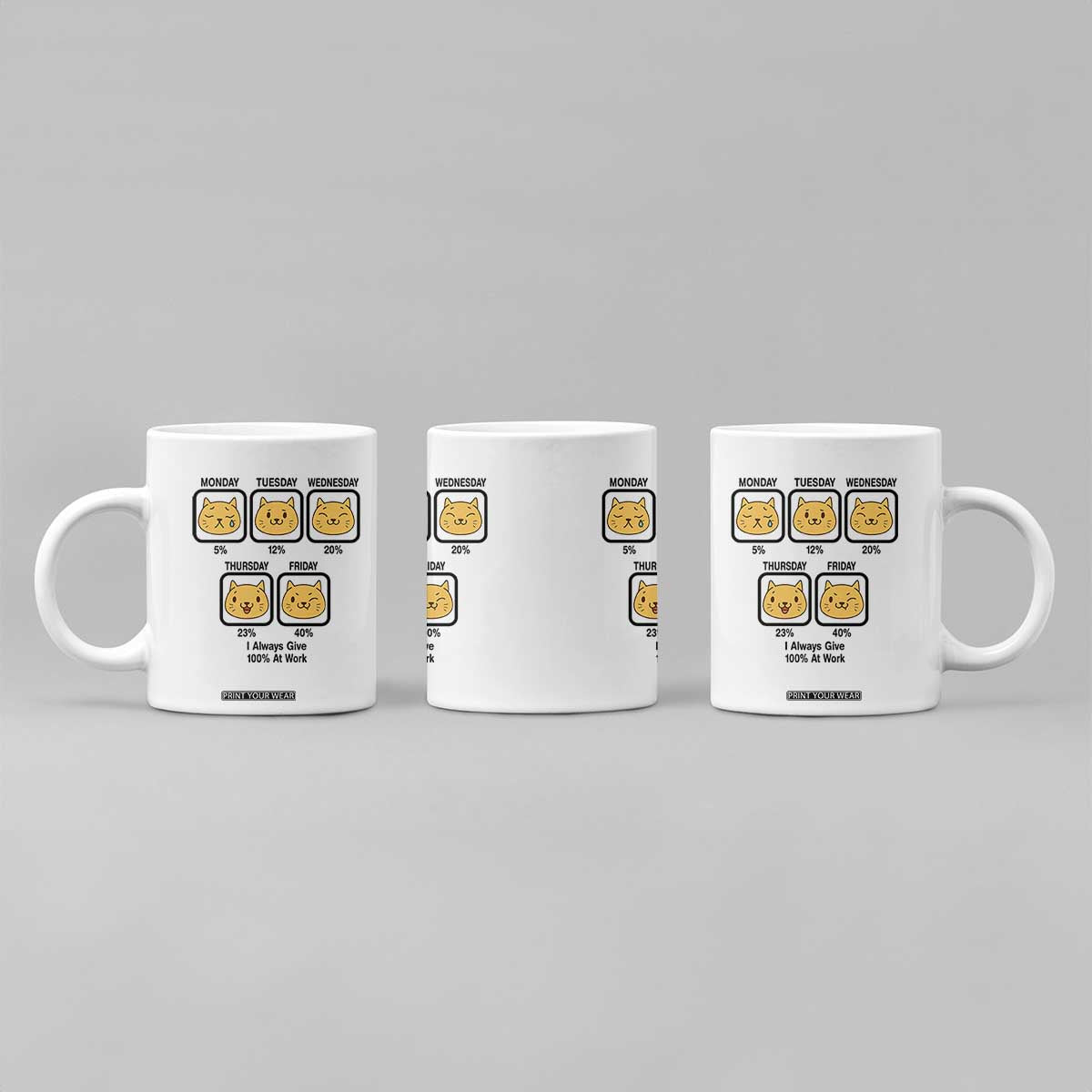 Funny Cat Office Mood Coffee Mug I Always Give 100% At Work Quote TS12 Print Your Wear
