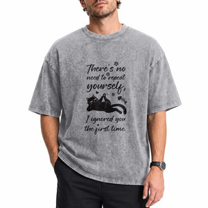 Sarcasm Humor Cat Attitude Washed Cotton T-Shirt Ignored You The First Time