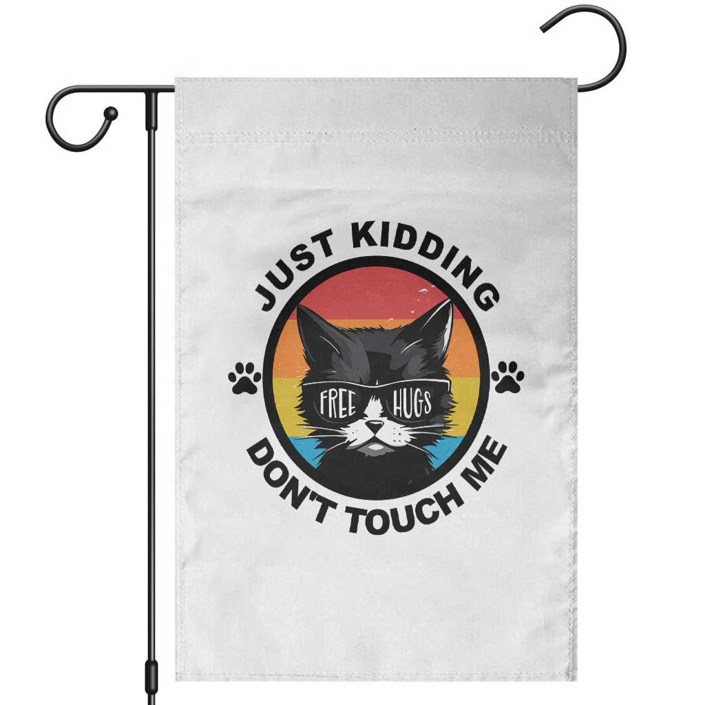Black Cat Lovers Garden Flag Free Hugs Just Kidding Do Not Touch Me Gift TS12 White Print Your Wear