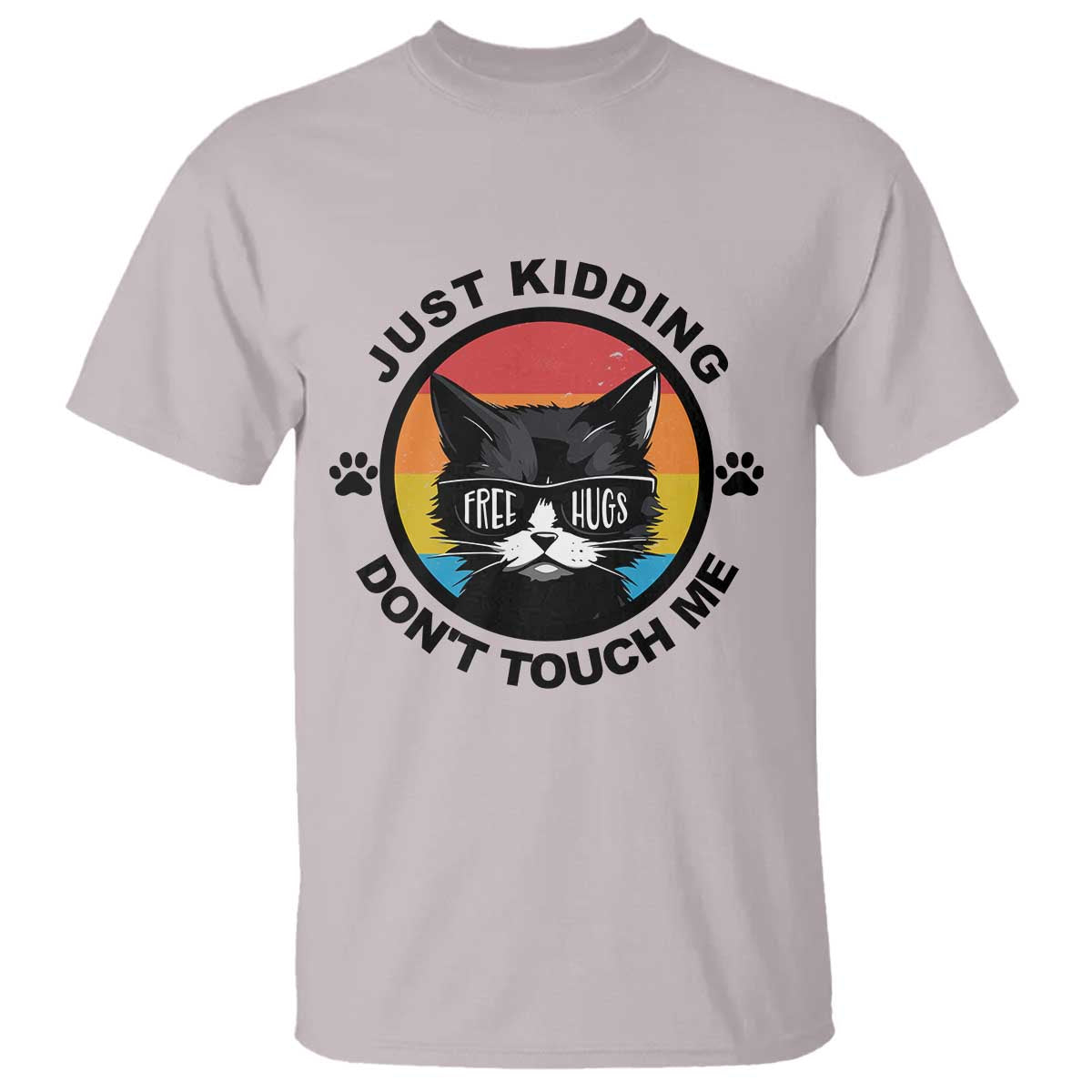 Black Cat Lovers T Shirt Free Hugs Just Kidding Do Not Touch Me Gift TS12 Ice Gray Print Your Wear