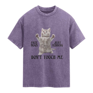 Free Hugs Do Not Touch Me Washed Cotton T-Shirt Funny Cat Meme