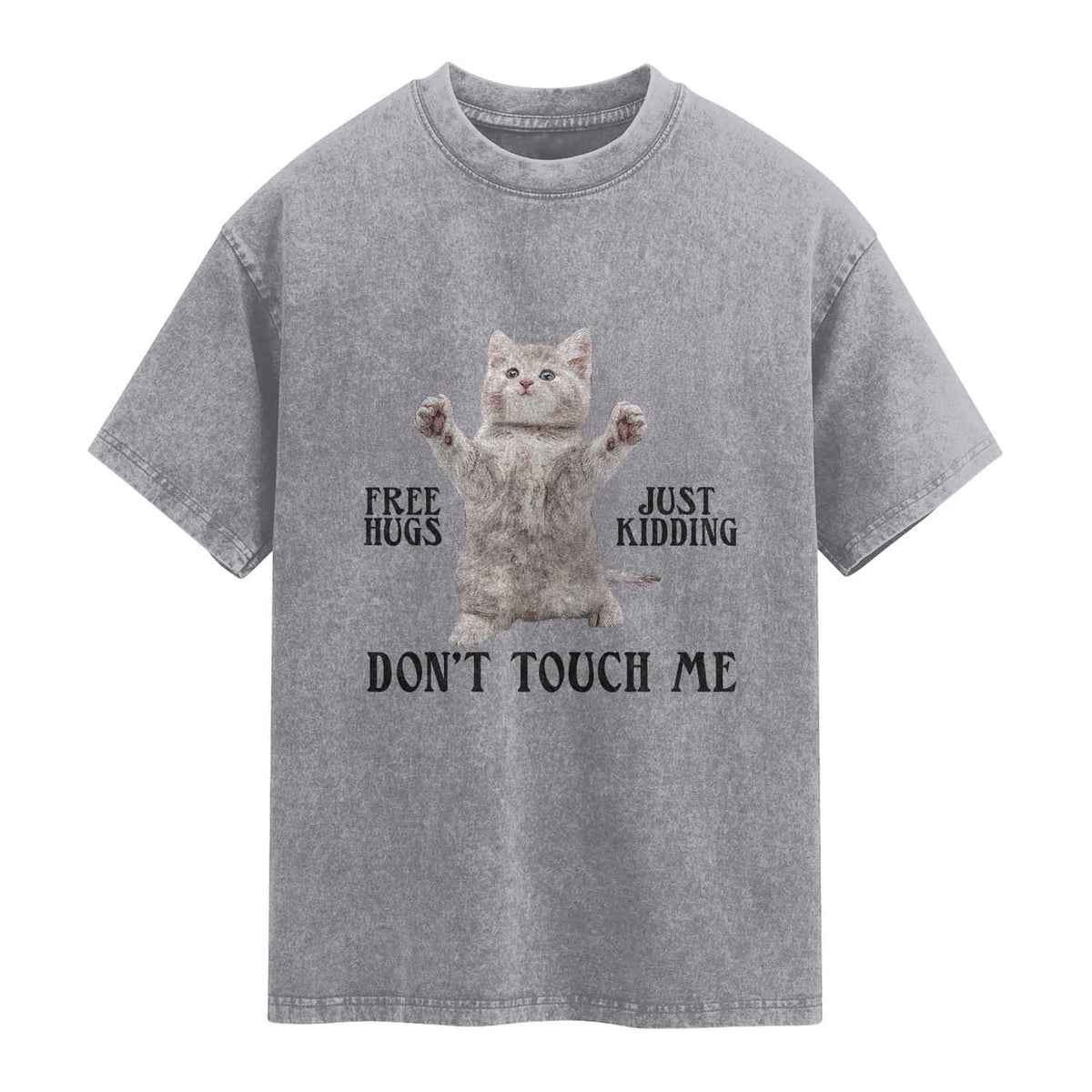 Free Hugs Do Not Touch Me Washed Cotton T-Shirt Funny Cat Meme