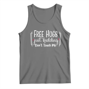 Funny Sarcastic Tank Top Free Hugs Just Kidding Do Not Touch Me TS12 Black Heather Print Your Wear