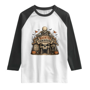 Haunted Funhouse Skeleton Halloween Raglan Shirt Enter If You Dare Spooky Carnival Gift