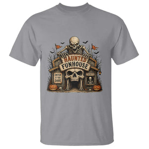 Haunted Funhouse Skeleton Halloween T Shirt Enter If You Dare Spooky Carnival Gift