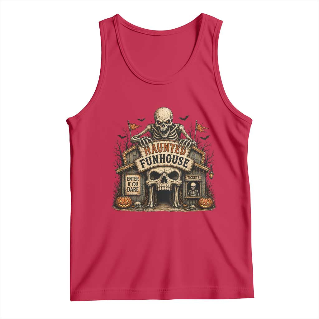 Haunted Funhouse Skeleton Halloween Tank Top Enter If You Dare Spooky Carnival Gift