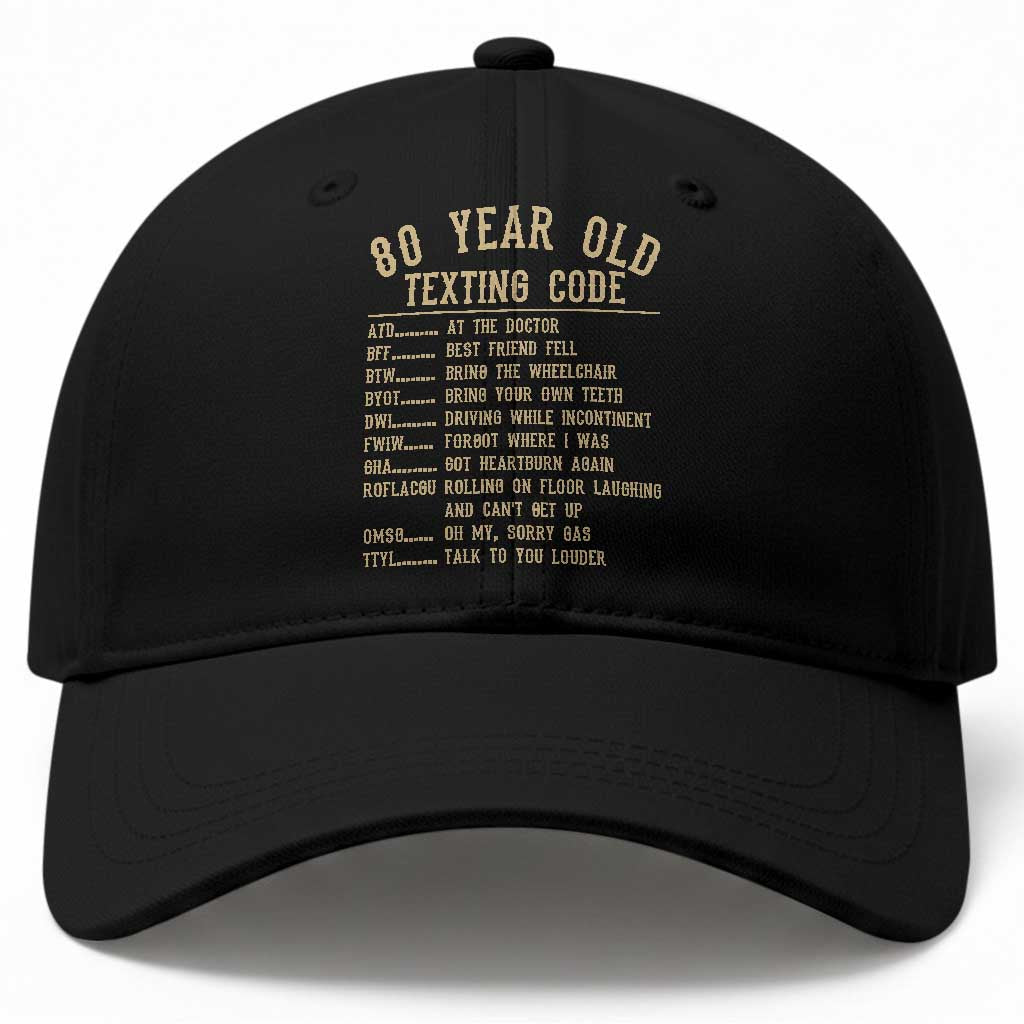 Funny 80 Year Old Texting Code Baseball Cap Senior Citizen 80th Birthday Gift