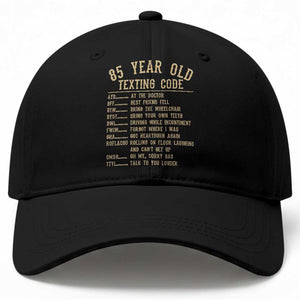 Funny 85 Year Old Texting Code Baseball Cap Senior Citizen 85th Birthday Gift