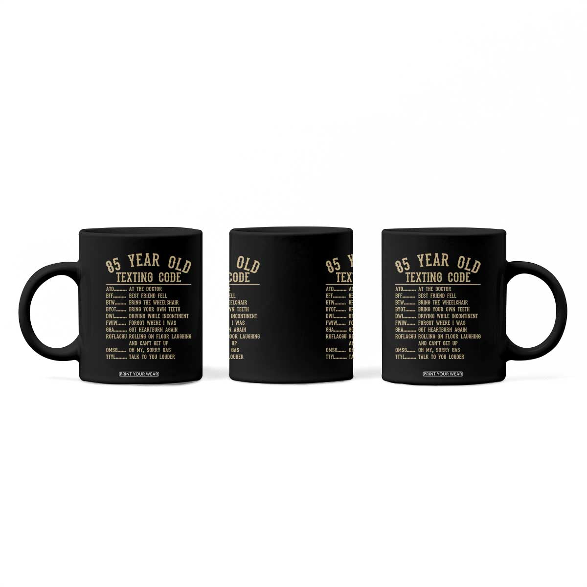 Funny 85 Year Old Texting Code Coffee Mug Senior Citizen 85th Birthday Gift