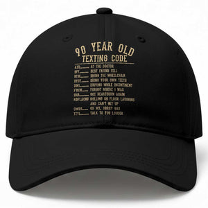 Funny 90 Year Old Texting Code Baseball Cap Senior Citizen 90th Birthday Gift