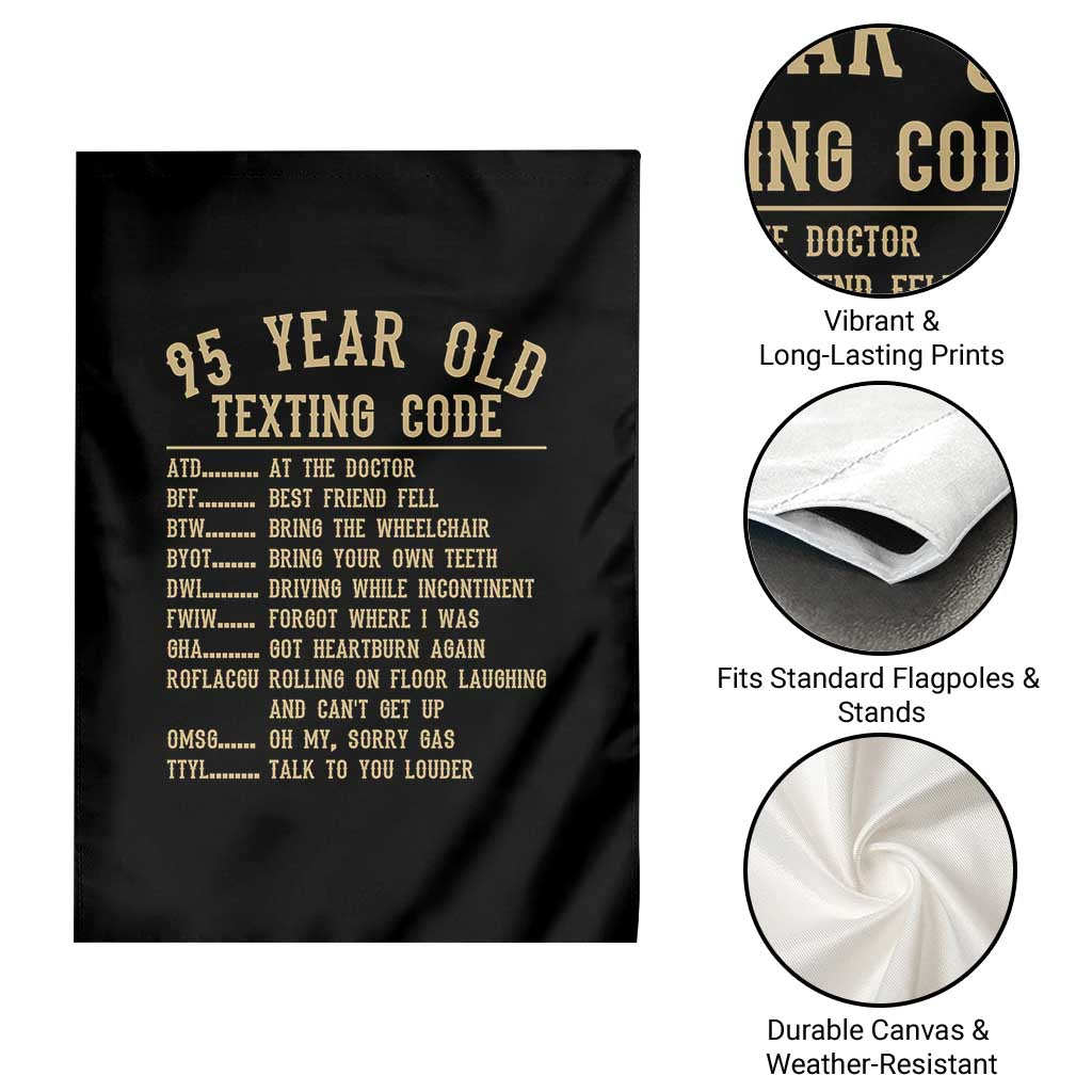 Funny 95 Year Old Texting Code Garden Flag Senior Citizen 95th Birthday Gift