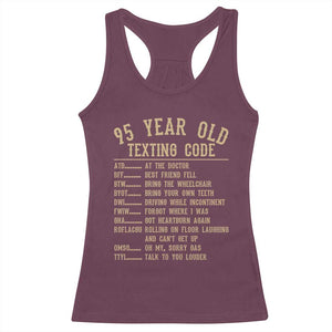 Funny 95 Year Old Texting Code Racerback Tank Top Senior Citizen 95th Birthday Gift