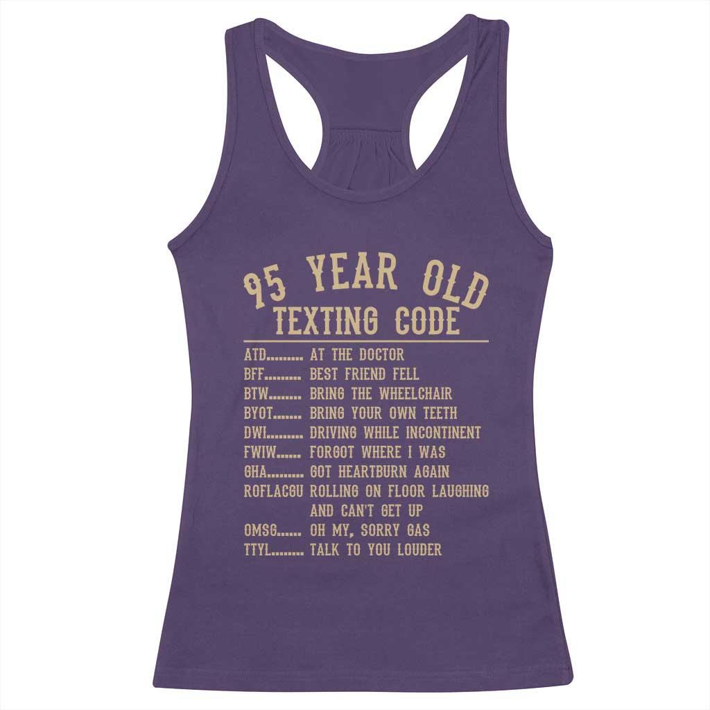 Funny 95 Year Old Texting Code Racerback Tank Top Senior Citizen 95th Birthday Gift