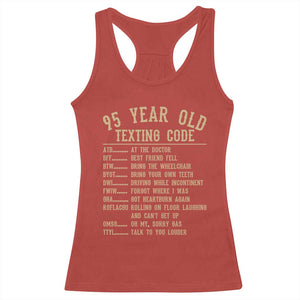 Funny 95 Year Old Texting Code Racerback Tank Top Senior Citizen 95th Birthday Gift