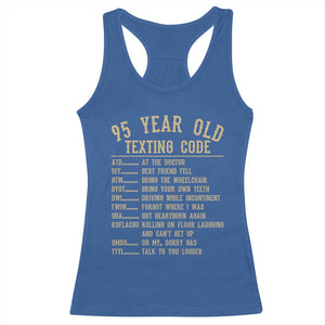 Funny 95 Year Old Texting Code Racerback Tank Top Senior Citizen 95th Birthday Gift