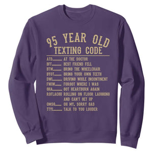 Funny 95 Year Old Texting Code Sweatshirt Senior Citizen 95th Birthday Gift