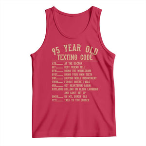Funny 95 Year Old Texting Code Tank Top Senior Citizen 95th Birthday Gift