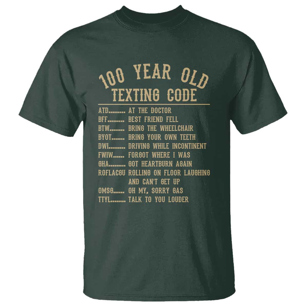 Funny 100 Year Old Texting Code T Shirt Senior Citizen 100th Birthday Gift