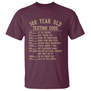 Funny 100 Year Old Texting Code T Shirt Senior Citizen 100th Birthday Gift