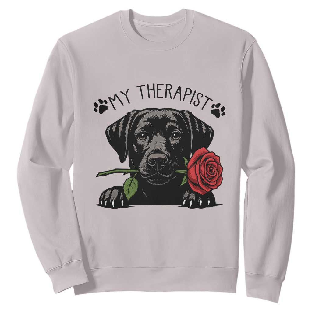 Black Labrador Retriever Is My Therapist Sweatshirt Dog Lover Gift TS12 Ice Gray Print Your Wear