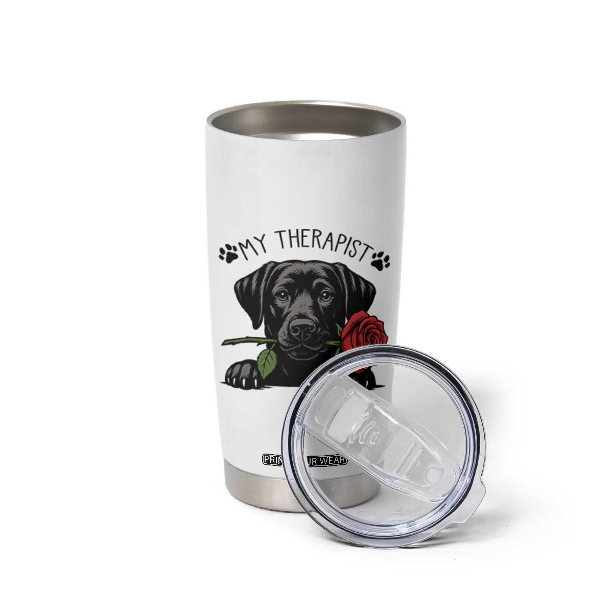 Black Labrador Retriever Is My Therapist Tumbler Cup Dog Lover Gift TS12 Print Your Wear