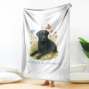 My Dog Is My Therapist Throw Blanket Labrador Retriever Lover Gift TS12 Print Your Wear