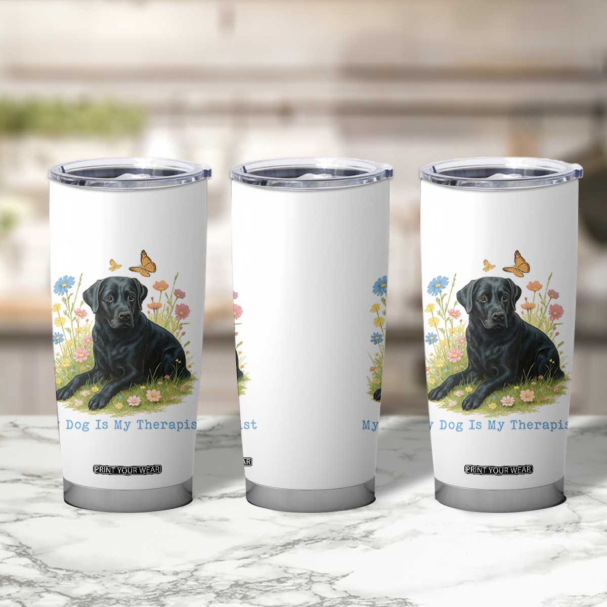My Dog Is My Therapist Tumbler Cup Labrador Retriever Lover Gift TS12 Print Your Wear
