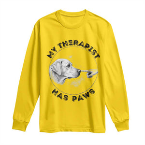 Funny Labrador Retriever Gift Long Sleeve Shirt My Therapist Has Paws TS12 Daisy Print Your Wear