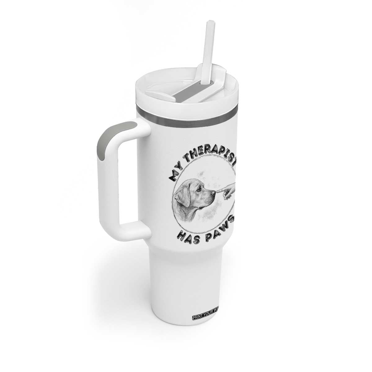 Funny Labrador Retriever Gift Tumbler With Handle My Therapist Has Paws TS12 Print Your Wear