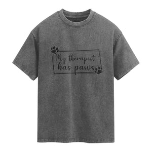 Funny Dog Lover Washed Cotton T-Shirt My Therapist Has Paws