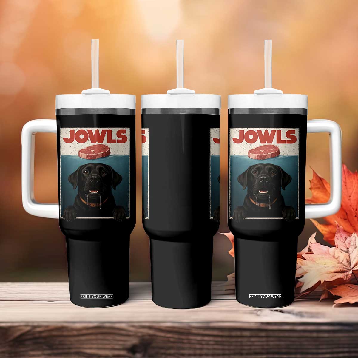 Black Labrador Retriever Tumbler With Handle Funny Jowls Horror Dog Poster TS12 Print Your Wear